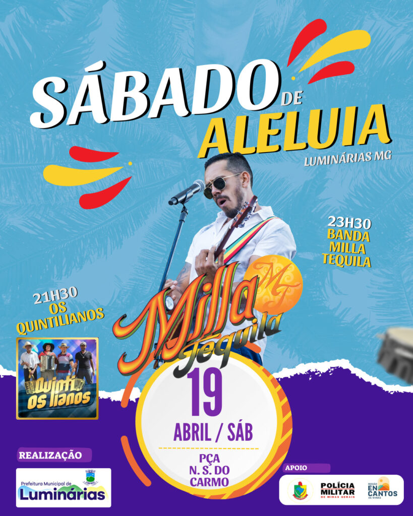Sábado de Aleluia em Luminárias com Milla Tequila e Os Quintilianos 1 Cartaz Sabado de Aleluia em Luminarias Minas Gerais Abril 2025 LumináriasMG