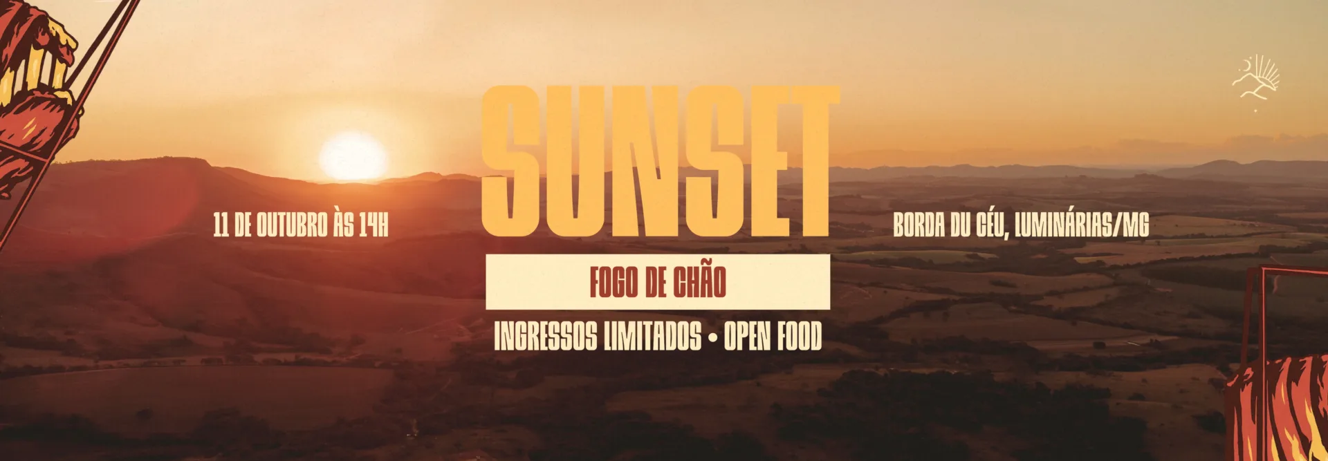 BAnner informativo sobre o evento Sunset Fogo de Chão no Borda du Céu em Luminarias