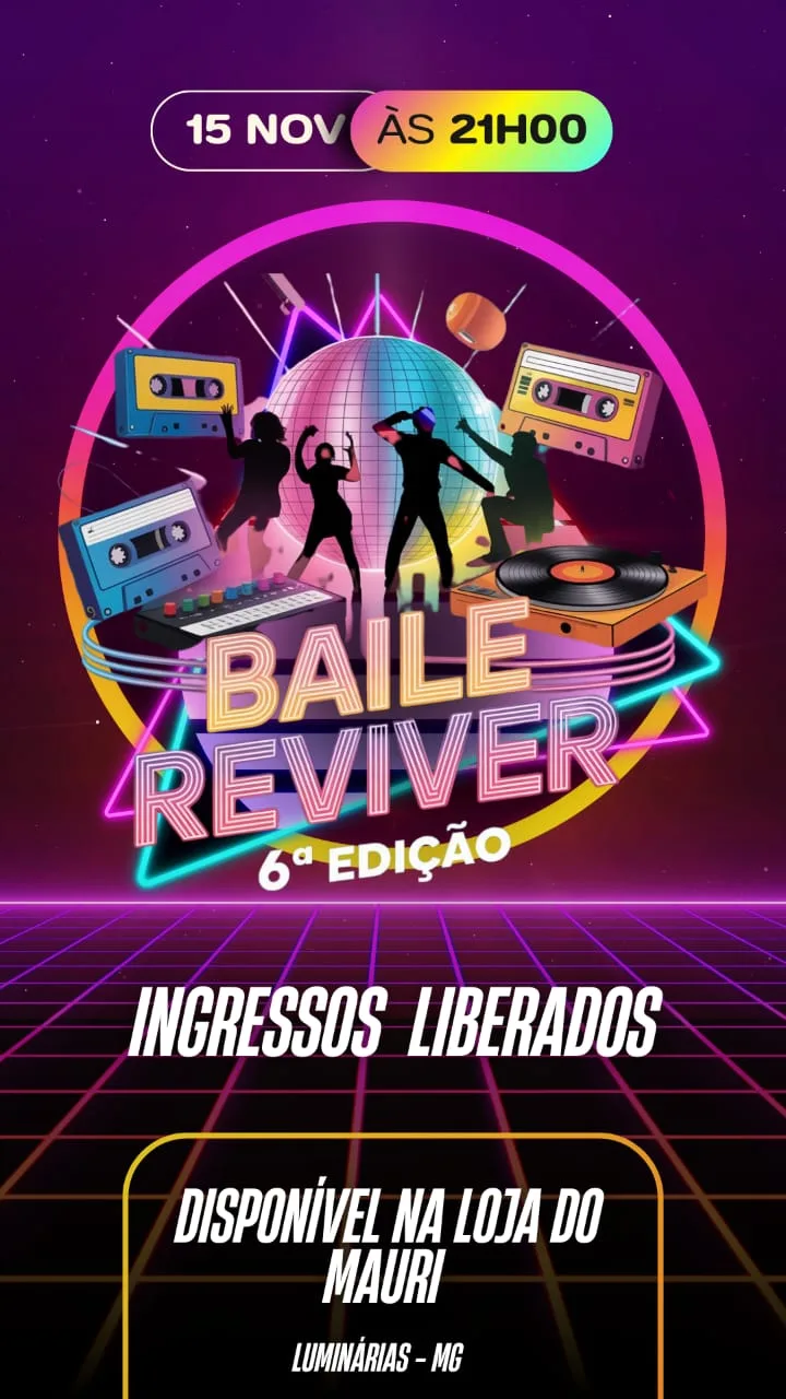 Evento Baile Reviver Danceteria Serrano em Luminárias