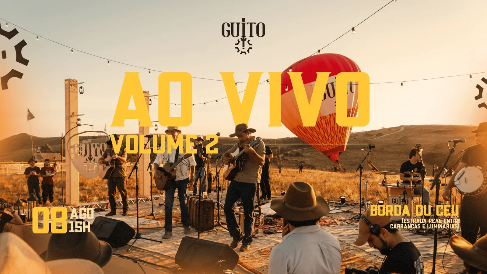 Guito ao Vivo Vol.2 acontece no Borda du Céu em Luminárias no dia 8 de agosto