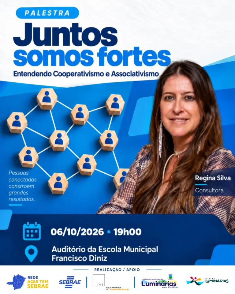 Cartaz da palestra Juntos somos fortes, com a consultora Regina Silva, em 6/10/2026, às 19h, na Escola Municipal Francisco Diniz